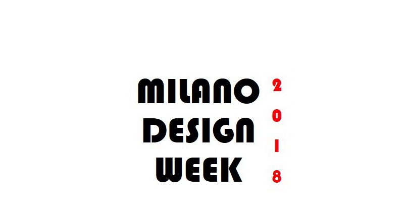MILANO DESIGN WEEK 2018 - 800x445